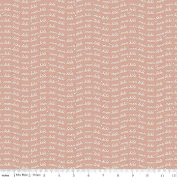 Image of the Cozy Bebe Text Mellow Rose quilting cotton by Riley Blake Designs. Features text on a pink background. Cute Little Fabric Shop