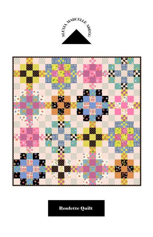 SALE Roulette Quilt PaTTERN AMA-106 - Alexia Marcelle Abegg - Moda Fabrics - INSTRUCTIONS Only - Fat Quarter Precut Friendly