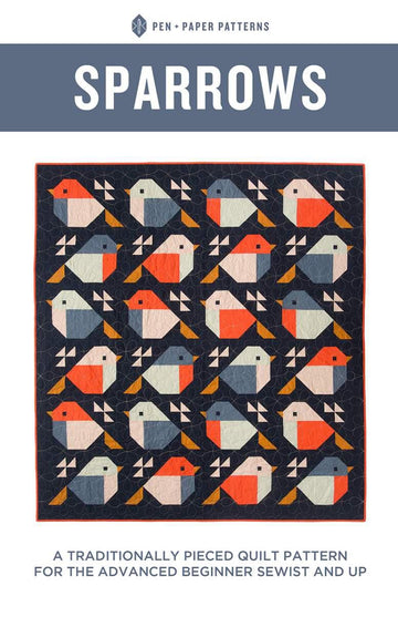 Sparrows Quilt PATTERN P176 - Pen + Paper - Riley Blake Designs - Instructions Only - Scrappy Option - Piecing - Advanced Beginner
