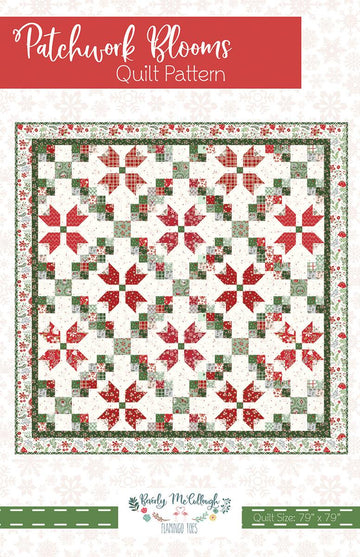 Patchwork Blooms Quilt PATTERN P138 - Beverly McCullough - Riley Blake Designs - INSTRUCTIONS Only - Fat Quarter Friendly