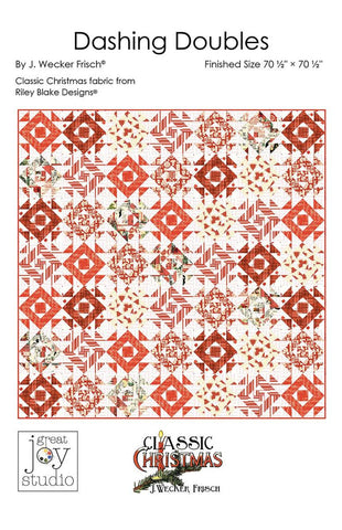 SALE Dashing Doubles Quilt PATTERN P120 - Riley Blake - J. Wecker Frisch - INSTRUCTIONS Only - 10" Stacker Friendy