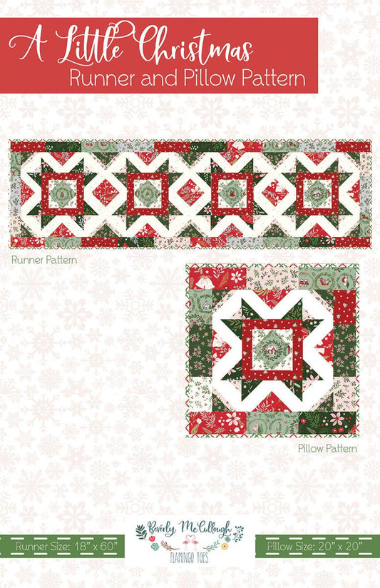 A Little Christmas Runner & Pillow PATTERN P138 - Beverly McCullough - Riley Blake Designs - INSTRUCTIONS Only - Precut Friendly