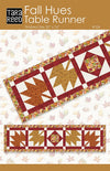 SALE Fall Hues Table Runner Quilt PATTERN P239 - Tara Reed Quilts - Riley Blake Design - INSTRUCTIONS Only