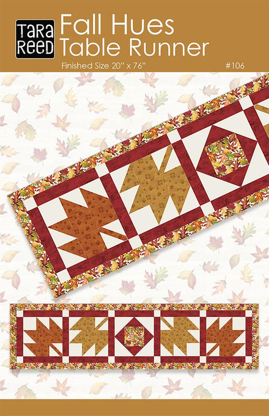 SALE Fall Hues Table Runner Quilt PATTERN P239 - Tara Reed Quilts - Riley Blake Design - INSTRUCTIONS Only