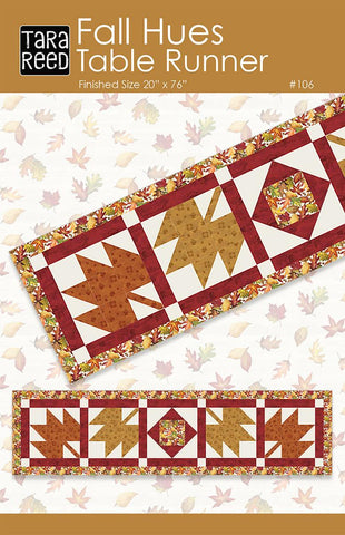 Fall Hues Table Runner Quilt PATTERN P239 by Tara Reed Quilts - Riley Blake Design - INSTRUCTIONS Only