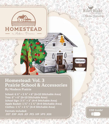 DEAL Machine Embroidery Homestead Prairie Schoolhouse INSTRUCTIONS ME207PH0325 - Riley Blake Designs - USB File Free Standing School