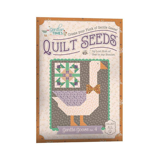 SALE Gentler Times Quilt Seeds No. 4 Gentle Goose PATTERN ST-42684 - Lori Holt - Riley Blake - Instructions Only - Paper Pattern Included