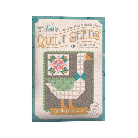 SALE Gentler Times Quilt Seeds No. 8 Gentle Goose PATTERN ST-42688 by Lori Holt - Riley Blake - Instructions Only - Paper Pattern Included