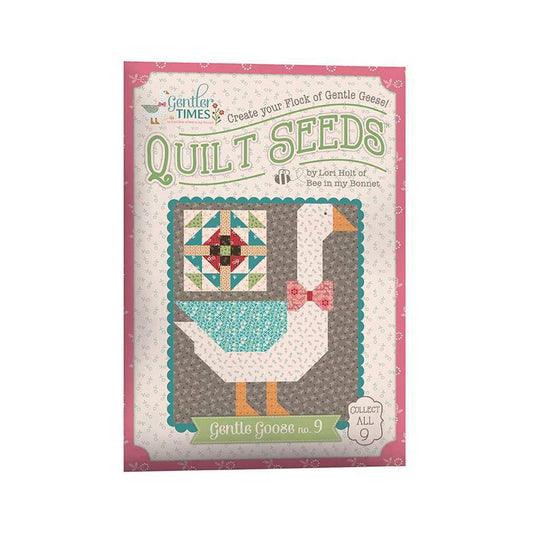 SALE Gentler Times Quilt Seeds No. 9 Gentle Goose PATTERN ST-42689 - Lori Holt - Riley Blake - Instructions Only - Paper Pattern Included