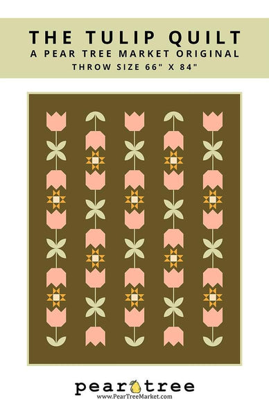 SALE The Tulip Quilt PATTERN P281 by Pear Tree Market - Riley Blake Designs- INSTRUCTIONS Only - Advanced Beginner - Piecing