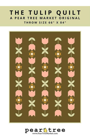 SALE The Tulip Quilt PATTERN P281 by Pear Tree Market - Riley Blake Designs- INSTRUCTIONS Only - Advanced Beginner - Piecing