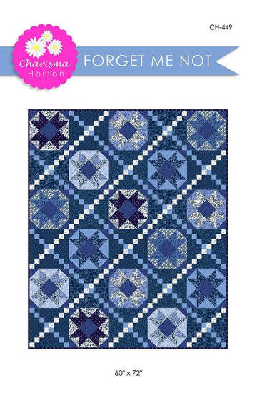 SALE Forget Me Not Quilt PATTERN P161 - Charisma Horton - Riley Blake Designs - INSTRUCTIONS Only - Traditionally Pieced