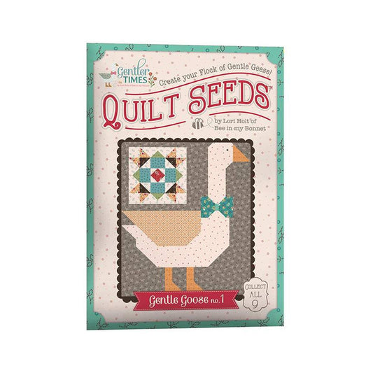 SALE Gentler Times Quilt Seeds No. 1 Gentle Goose PATTERN ST-42681 - Lori Holt - Riley Blake - Instructions Only - Paper Pattern Included