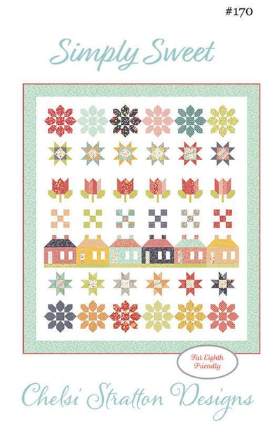 Simply Sweet G Quilt PATTERN CSD-170 by Chelsi Stratton Designs- Moda Fabrics - INSTRUCTIONS Only - Fat Eighth Friendly