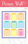 SALE Picture Wall Quilt PATTERN P180 - Wendy Sheppard - Riley Blake Designs - INSTRUCTIONS Only - Panel friendly Customizable