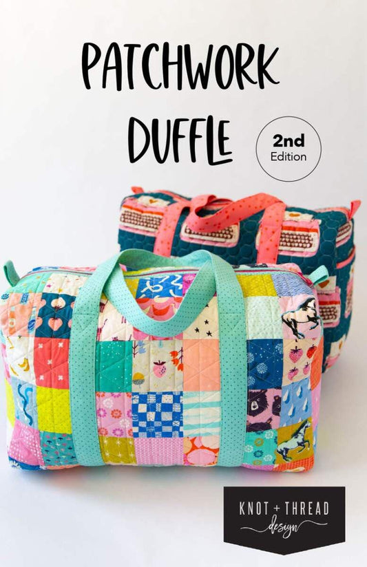 Patchwork Duffle PATTERN P234 - Knot & Thread Design - Riley Blake Design - INSTRUCTIONS Only - Fat Quarter Friendly