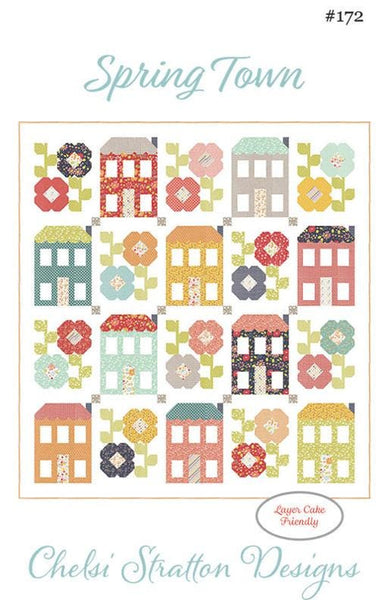 Spring Town G Quilt PATTERN CSD-172 by Chelsi Stratton Designs- Moda Fabrics - INSTRUCTIONS Only - Layer Cake Friendly Fat Quarter Friendly