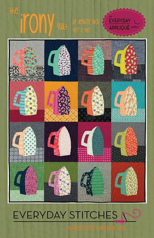 The Irony Quilt Quilt Pattern ES-407IRO Everyday Stitches - Moda Fabrics - INSTRUCTIONS Only - Applique - Scrappy