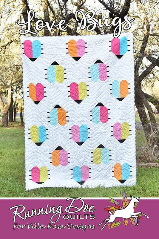 SALE Love Bugs Quilt PATTERN P147 - Running Doe Quilts - Riley Blake Designs - Instructions Only - Fat Quarter Friendly