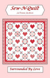 Sew-N-Quilt Surrounded by Love Quilt PATTERN P188 by LaVonne Jackson - Riley Blake Designs - INSTRUCTIONS Only - 10" Stacker Friendly