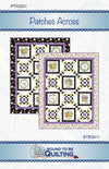 SALE Patches Across Quilt PATTERN P236 - Bound To Be Quilting - Riley Blake Design - INSTRUCTIONS Only - Confident Beginner