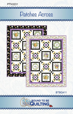 SALE Patches Across Quilt PATTERN P236 by Bound To Be Quilting - Riley Blake Design - INSTRUCTIONS Only - Confident Beginner