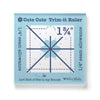 SALE Cute Cuts Trim-It Ruler 1 3/4" Square - STTI-46827 - Riley Blake Plastic Non-Slip Ruler