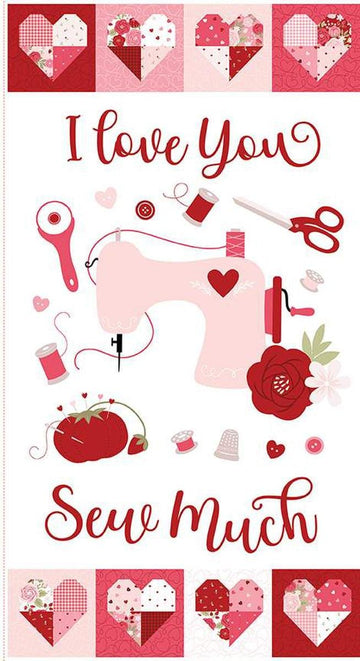Sew in Love I Love You Sew Much Panel P16907 - Riley Blake Designs - Sew Themed Items Hearts - Quilting Cotton Fabric