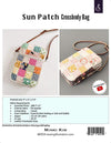 Minki Kim Sun Patch Crossbody Bag Project Quilt PATTERN - Riley Blake Designs - INSTRUCTIONS Only - Zipper Bag Project