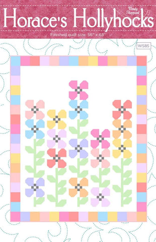 SALE Horace's Hollyhocks Quilt PATTERN P180 by Wendy Sheppard - Riley Blake Designs - INSTRUCTIONS Only - Fat Quarter Friendly