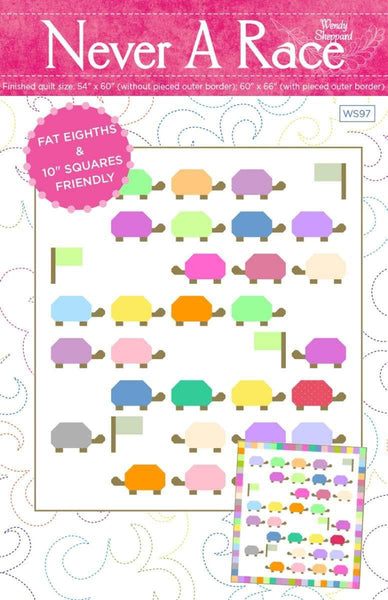 SALE Never A Race Quilt PATTERN P180 by Wendy Sheppard - Riley Blake Designs - INSTRUCTIONS Only - 10 Inch Stacker Friendly