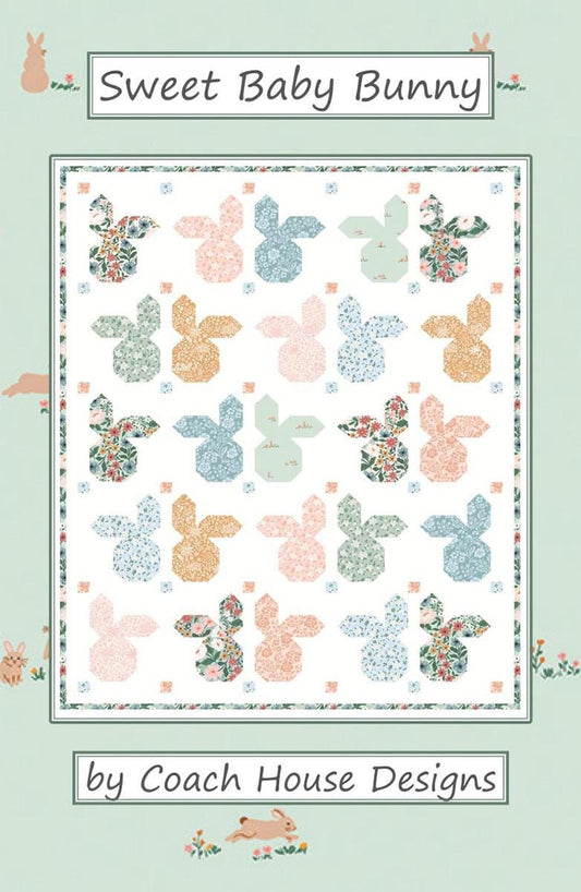 SALE Sweet Baby Bunny Quilt PATTERN P250 - Coach House Designs - Riley Blake Designs- INSTRUCTIONS Only - Easy Baby Shower