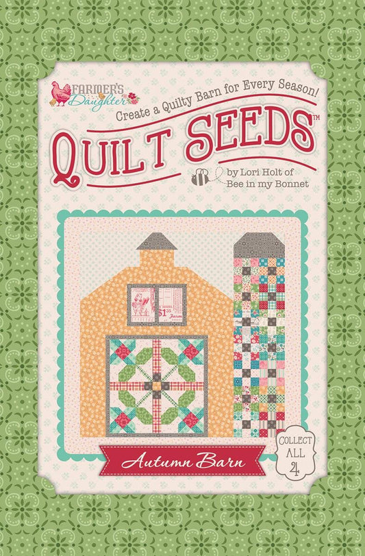SALE Farmer's Daughter Quilt Seeds PATTERN Autumn Barn ST-46799 - Riley Blake Designs - Instructions Only - Precut Friendly