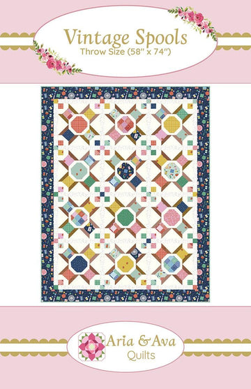 SALE Vintage Spools Quilt PATTERN P233 - Aria & Ava Quilts - Riley Blake Design - INSTRUCTIONS Only - Fat Quarter Friendly Sew Theme