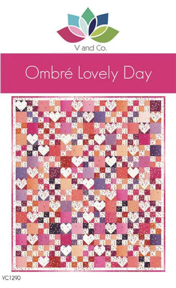 SALE Ombre Lovely Day Quilt Pattern VC-1290 - Vanessa Christenson - Moda Fabrics - INSTRUCTIONS Only - Piecing Dessert Roll