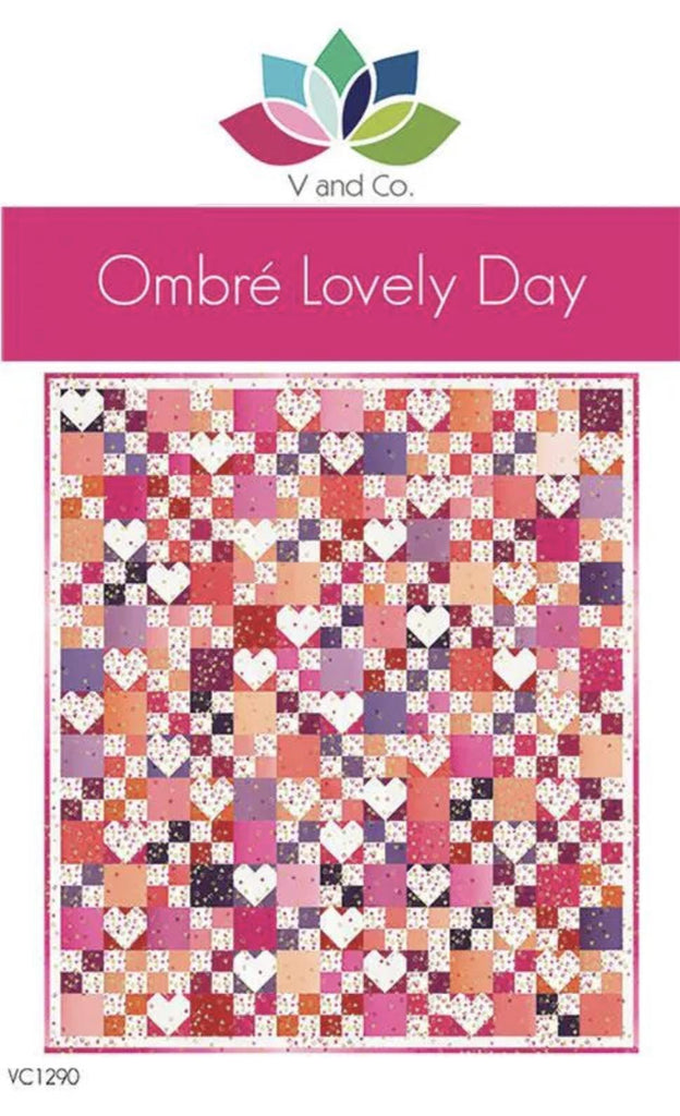 SALE Ombre Lovely Day Quilt Pattern VC-1290 by Vanessa Christenson - Moda Fabrics - INSTRUCTIONS Only - Piecing Dessert Roll