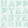 Image of Egg Hunt Happy Easter Blender Aqua quilting cotton fabric by J. Wecker Frisch for Riley Blake Designs. Features words on a white background. Cute Little Fabric Shop.