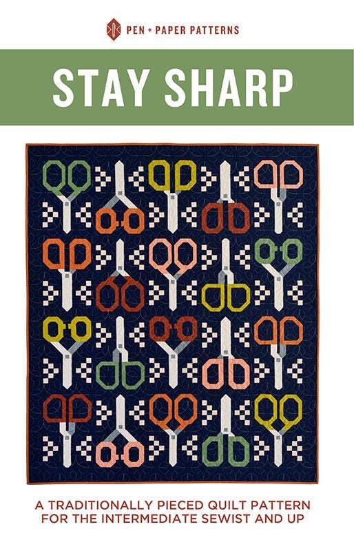 Stay Sharp Quilt PATTERN - Pen and Paper Patterns - Moda Fabrics - INSTRUCTIONS Only