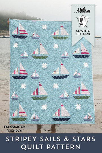 Stripey Sails & Stars Quilt PATTERN - Melissa Mortenson - Riley Blake Designs - INSTRUCTIONS Only