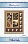SALE Morning Joe Quilt PATTERN Coffee Pattern - Riley Blake Design - INSTRUCTIONS Only