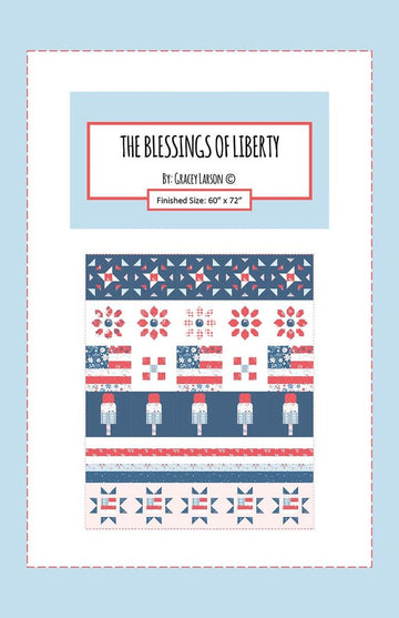 The Blessing of Liberty Row Quilt PATTERN Patriotic Pattern - Riley Blake INSTRUCTIONS Only