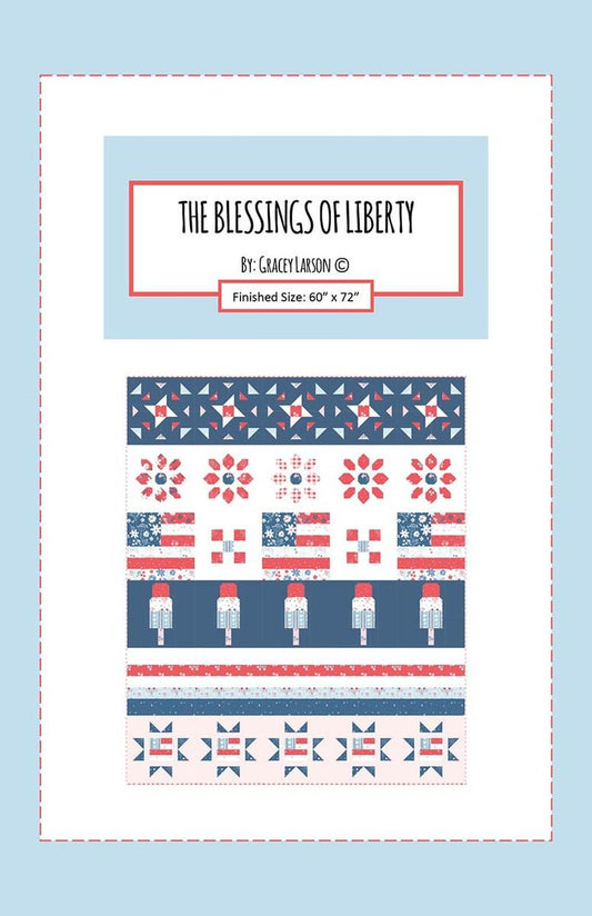 The Blessing of Liberty Row Quilt PATTERN Patriotic Pattern - Riley Blake INSTRUCTIONS Only
