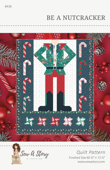 Be A Nutcracker Quilt PATTERN Christmas Pattern - Riley Blake INSTRUCTIONS Only
