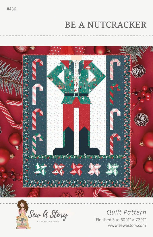 Be A Nutcracker Quilt PATTERN Christmas Pattern - Riley Blake INSTRUCTIONS Only