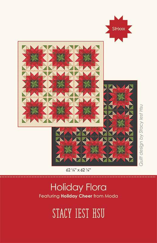 Holiday Flora Quilt PATTERN Christmas Pattern - Moda Fabrics INSTRUCTIONS Only