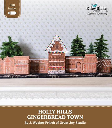 SALE Machine Embroidery Holly Hills Gingerbread Town INSTRUCTIONS - ME149GBH25R5 - Riley Blake USB File Free Standing House