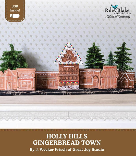 SALE Machine Embroidery Holly Hills Gingerbread Town INSTRUCTIONS - ME149GBH25R5 - Riley Blake USB File Free Standing House