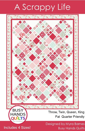 SALE A Scrappy Life Quilt PATTERN Precut Friendly Pattern - Riley Blake INSTRUCTIONS Only