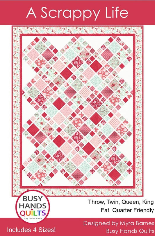 SALE A Scrappy Life Quilt PATTERN Precut Friendly Pattern - Riley Blake INSTRUCTIONS Only
