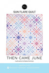 SALE The Sun Flare Quilt PATTERN Advanced Beginner Friendly Pattern - Riley Blake INSTRUCTIONS Only